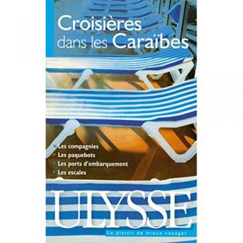 Croisières dans les Caraïbes