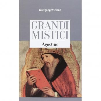 Agostino. Grandi mistici