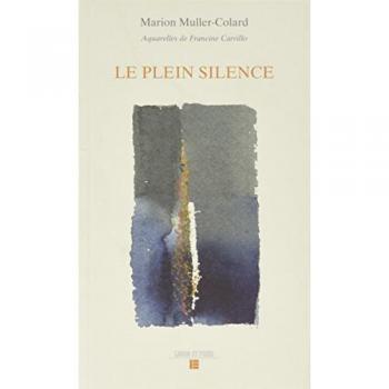 Le plein silence