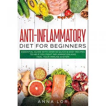 Anti-Inflammatory Diet for Beginners