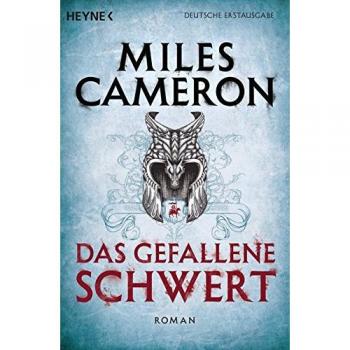 Das gefallene Schwert: Roman