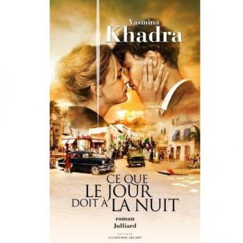 Ce que le jour doit à la nuit