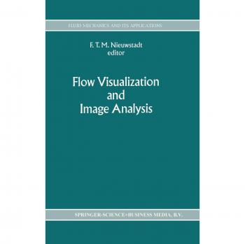 Flow Visualization and Image Analysis