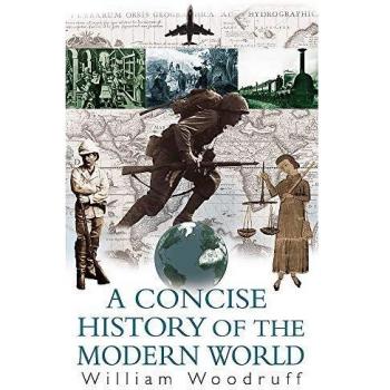 A Concise History Of The Modern World