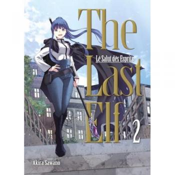 The last elf : le salut des esprits. Vol. 2