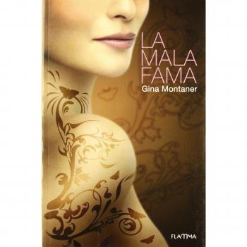 La mala fama (Tapa blanda).