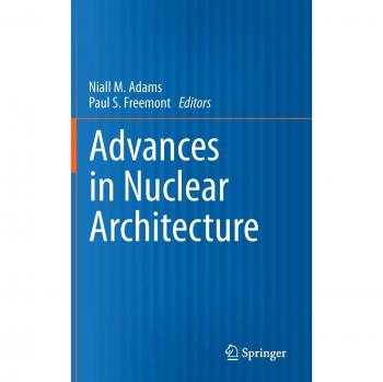 Advances in Nuclear Architecture