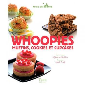 WHOOPIES, MUFFINS, COOKIES ET