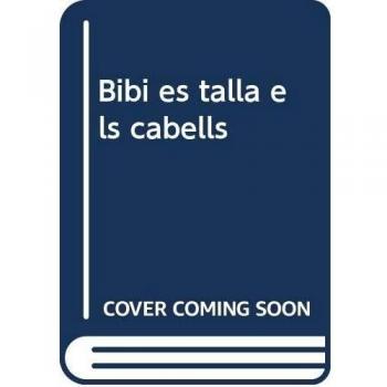 Bibi es talla els cabells