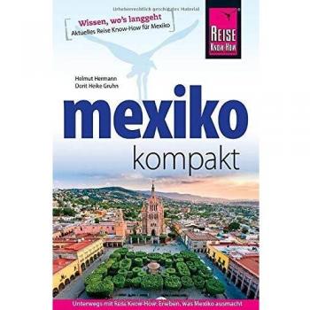 Helmut Hermann Reise Know-How Reiseführer Mexiko Kompakt