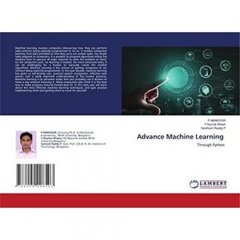 Advance Machine Learning: Through Python