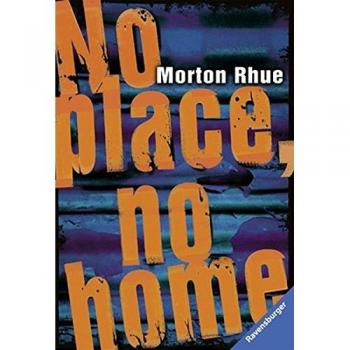 No place, no home