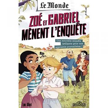 Zoé et Gabriel mènent l'enquête Tome 2 : une ferme pas comme les autres