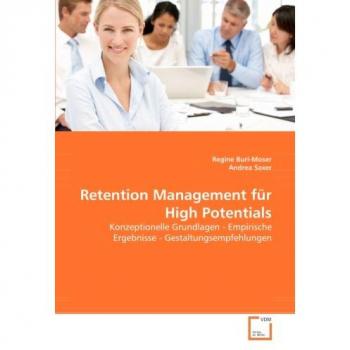 Buri-Moser, Regine: Retention Management für High Potentials