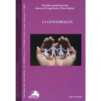 Idee in psicoterapia. Vol. 8: La genitorialità.