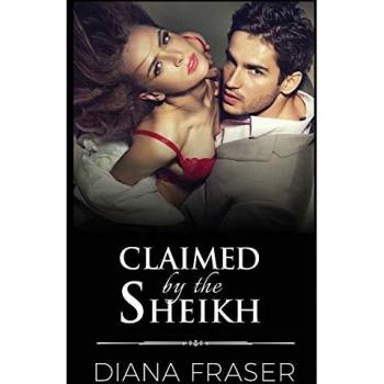 Fraser, Diana: Claimed by the Sheikh