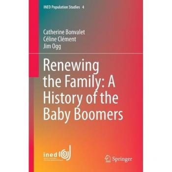 Vitalsource Technologies, Inc. Renewing The Family: A History Of The Baby Boomers