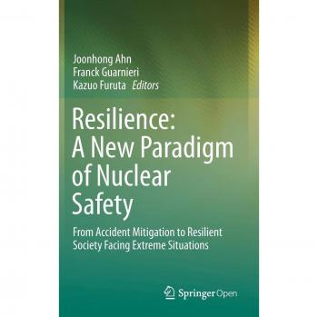 Resilience: A New Paradigm of Nuclear Safety