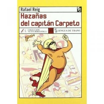 Hazanas Del Capitan Carpeto,  Colecciâon Nueva Biblioteca