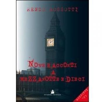 Nove racconti a mezzanotte e dieci