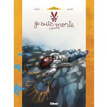 Je suis morte (apprendre) (La Loge Noire)