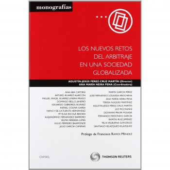 LOS NUEVOS RETOS DEL ARBITRAJE EN UNA SOCIEDAD GLOBALIZADA
