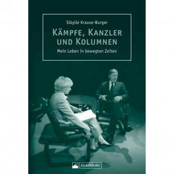 Kanzler, Kämpfe und Kolumnen. Mein Leben in bewegten Zeiten. Erlebte Geschichten von der bekannten Journalistin der »Stuttgarter Zeitung« und Porträtistin der Mächtigen aus Politik und Wirtschaft.