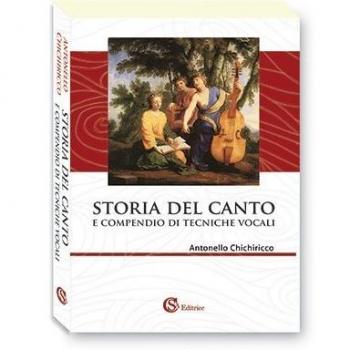 Storia del canto e compendio di tecniche vocali