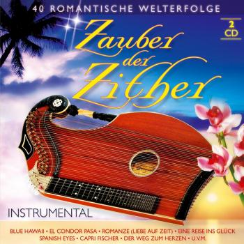Zauber der Zither: Capri Fischer & Der Weg zum Herzen