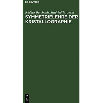 Symmetrielehre der Kristallographie