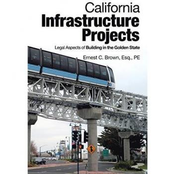 California Infrastructure Projects: Legal Aspects of Building in the Golden State