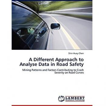 A Different Approach to Analyse Data in Road Safety