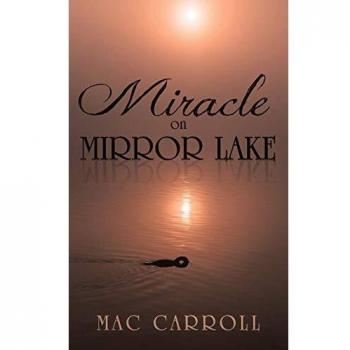 Miracle on Mirror Lake