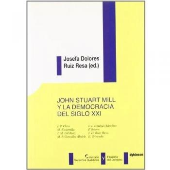 John Stuart Mill y la democracia del siglo XXI