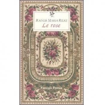Le rose. Testo francese a fronte