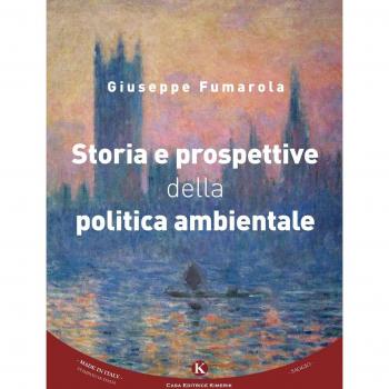 Storia e prospettive della politica ambientale