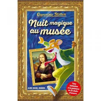 Nuit magique au musée (Geronimo hors-série)