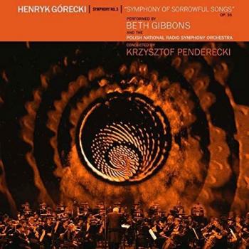 Henryk Gorecki: Symphony No. 3