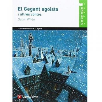 El Gegant Egoista I Altres Contes. Auxiliar Educacio