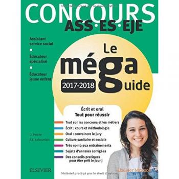 Concours ASS-ES-EJE : Ecrit et oral Tout pour réussir