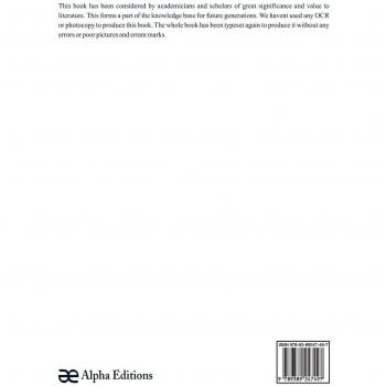 Ridpath's history of the world: being an account of the principal events in the career of the human race from the beginnings of civilization to the ... and the story of all nations