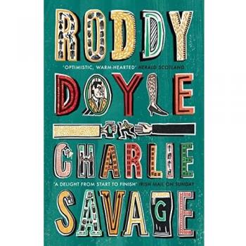 Roddy Doyle Charlie Savage