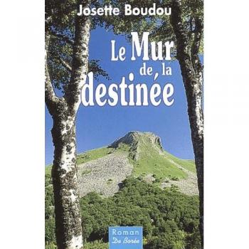 Le Mur de la destinée