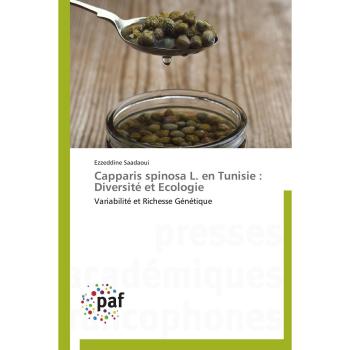 Capparis spinosa L.  en Tunisie : Diversité et Ecologie: Variabilité et Richesse Génétique