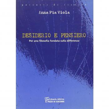 Desiderio e pensiero per una filosofia fondata sulla differenza