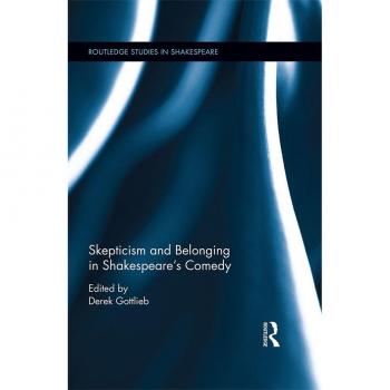 Vitalsource Technologies, Inc. Skepticism And Belonging In Shakespeare's Comedy