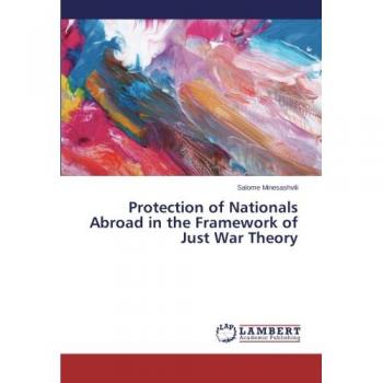 Protection of Nationals Abroad in the Framework of Just War Theory