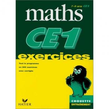 MATHEMATIQUES CE1. Exercices de base (Primaire)