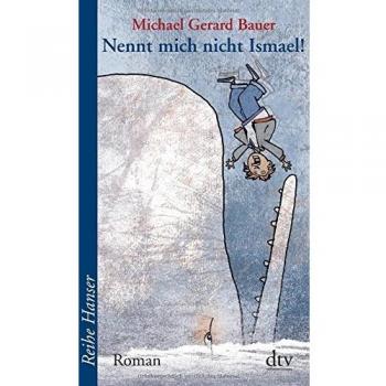 Nennt mich nicht Ismael!