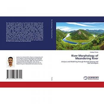 Pareta, Kuldeep: River Morphology of Meandering River